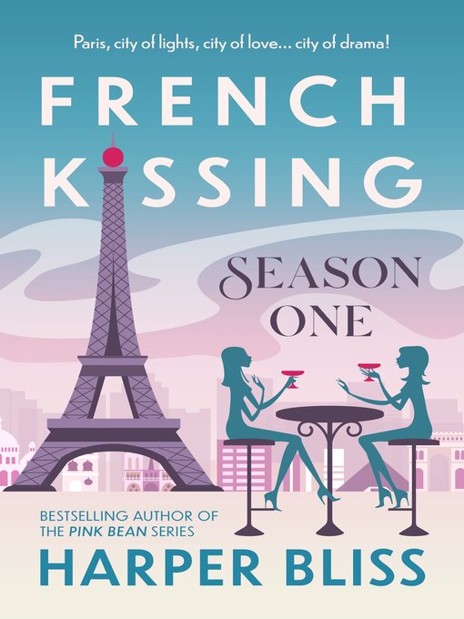 Title details for French Kissing by Harper Bliss - Wait list